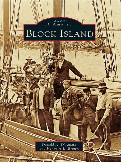 Title details for Block Island by Donald A. D'Amato - Available